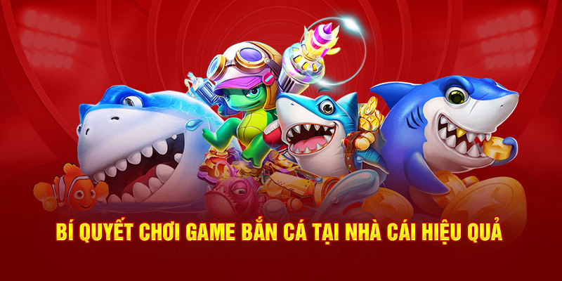 Bí quyết chơi game bắn cá 77win hiệu quả